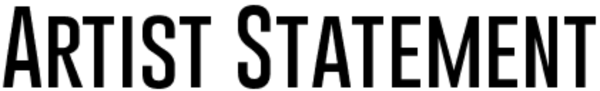 Artist Statement